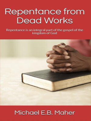 cover image of Repentance from Dead Works